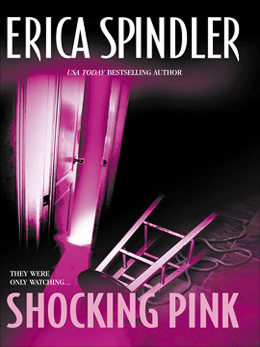 Title details for Shocking Pink by Erica Spindler - Wait list
